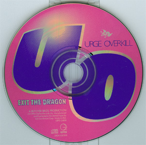 Exit The Dragon - Urge Overkill disc