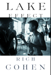 Lake Effect by Rich Cohen