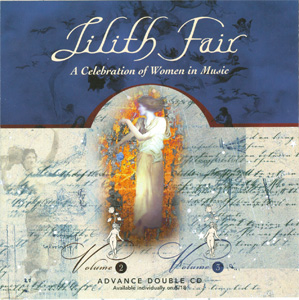 Lilith Fair - A Celebration of Women in Music Volume 2 & Volume 3 Advance Double CD booklet back