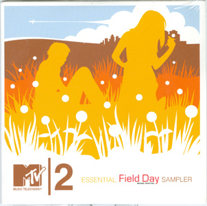 MTV2 Essential Field Day Music Festival Sampler cover